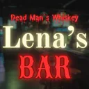 🤠 Lena's Bar 🤠 Dead Man's Whiskey