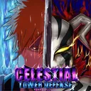 Celestial Tower Defense [ In DEV ]