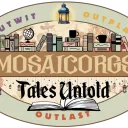 MosaicORGS S2: Tales Untold