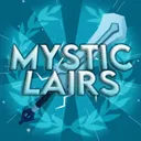 Mystic Lairs [OLD]