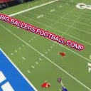 BIG BALLERS FOOTBALL COMP