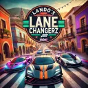 Lando’s Lane Changerz🛞