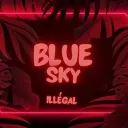 [Blue Sky | V5]・Illégal
