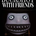 Buckshot with Friends Speedrunning