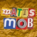 Matt's Mob 🎩