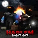 HARLEM WARFARE (UPDATED) 💫