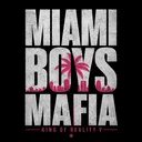 Miami Boys Mafia | Reality V