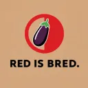RED IS BRED 🍆