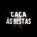 CAÇA ÀS BESTAS