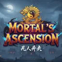 Mortal's Ascension[IN-DEV]