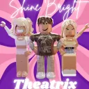✨Shine Bright Theatrix✨