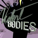 VIOLENT BODIES