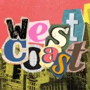 ❛❛ west coast ───〃💢 ⟡