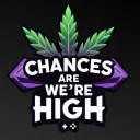 Chances Are We're High