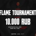 FLAME TOURNAMENT