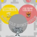 Goldmine Object Assault Dimension (Season 2)