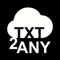 txt2any Community