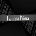 I wanna Prima