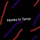 Monks In Terror REVIVAL