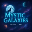 ☆┃ Mystic Galaxies┃Nova Tag┃☆