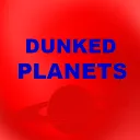 Dunked Planets