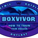 Boxvivor S19: How To Train Your Dragon