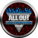 All Out Destruction Tour