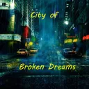 City of Broken Dreams
