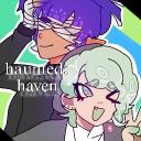 𝐻𝑎𝑢𝑛𝑡𝑒𝑑'𝑠 Haven!