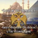 Gates of the Bosphorus (Victoria 3 Mod)