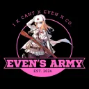 EVEN’S ARMY