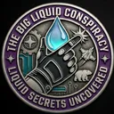Big Liquid Conspiracy