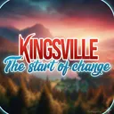 Kingsville The Start Of Change