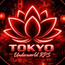🏯︲Tokyo Underworld RPS®