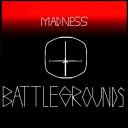 Madness Battlegrounds