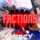 NO MERCY | FACTIONS