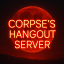 🔥 Corpses Hangout Server🔥