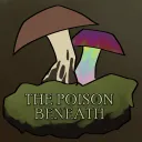 The Poison Beneath