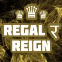 Regal Reign