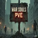 War Souls | PVE