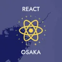 React Osaka