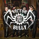 Victor and the Bully - Sinner Society