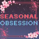 Seasonal Obsession