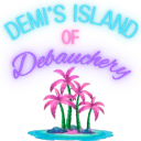 Demi's Island of Debauchery