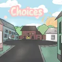 Choices!