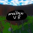 Probosciss VR