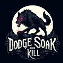 Dodge Soak and Kill