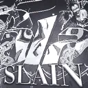 Slain_YouTube on YT