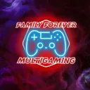 Family forever multigaming