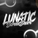 Lunatic Screen Share #3k